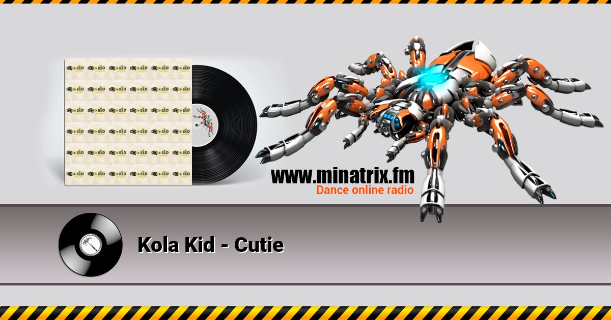 Kola Kid - Cutie  