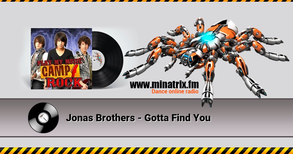Jonas Brothers - Gotta Find You Jonas Brothers - Gotta Find You скачать бесплатно