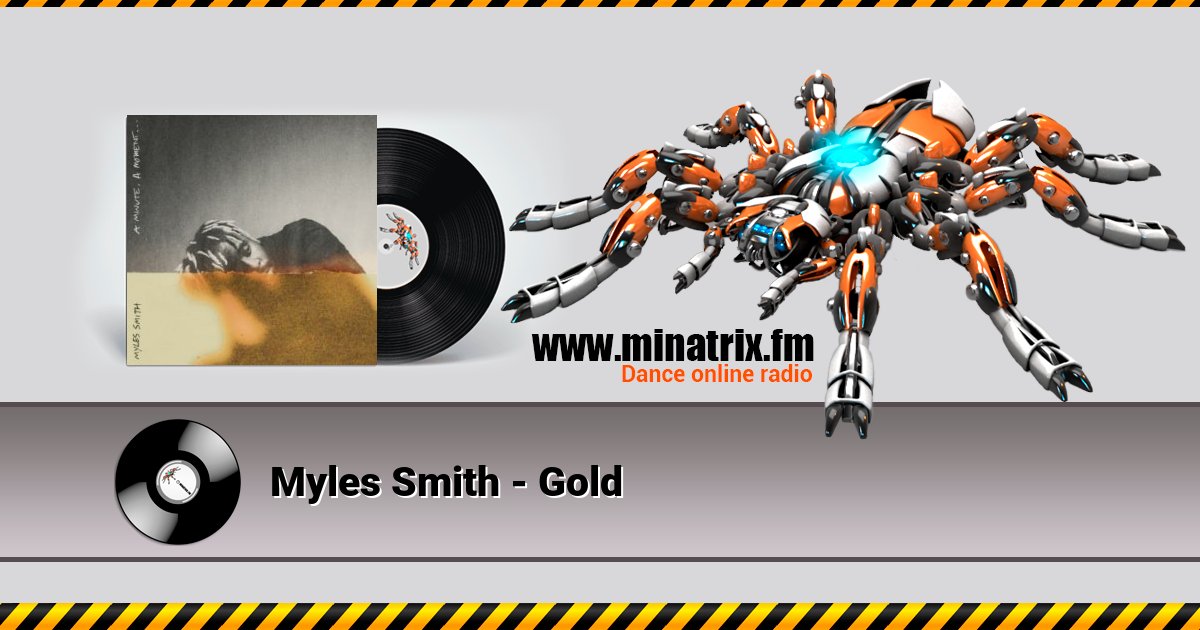 Myles Smith - Gold Myles Smith - Gold скачать бесплатно