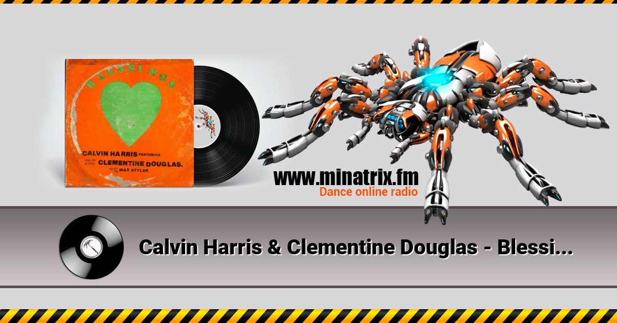 Calvin Harris & Clementine Douglas - Blessings (Dj Dark Remix) Calvin Harris & Clementine Douglas - Blessings (Dj Dark Remix) скачать бесплатно