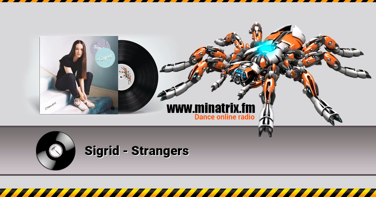 Sigrid - Strangers Sigrid - Strangers скачать бесплатно