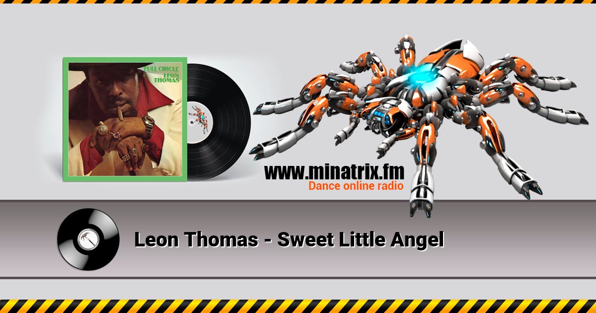 Leon Thomas - Sweet Little Angel Leon Thomas - Sweet Little Angel скачать бесплатно