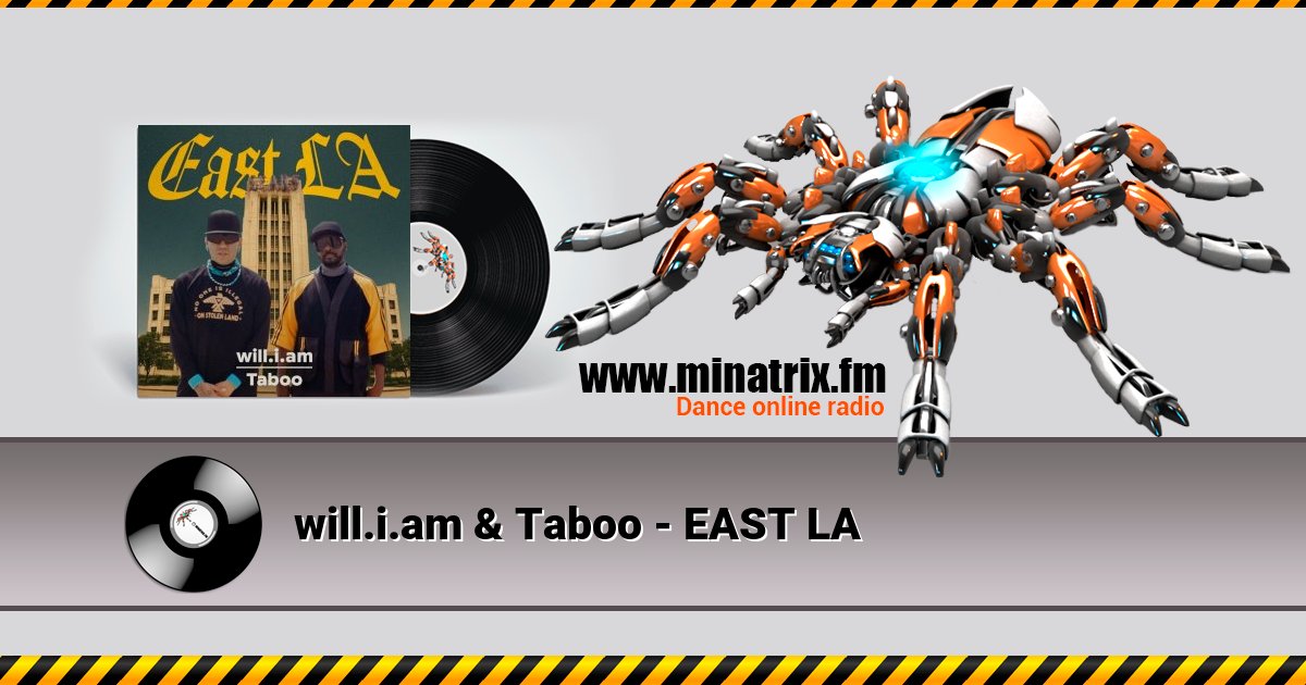 will.i.am & Taboo - EAST LA  