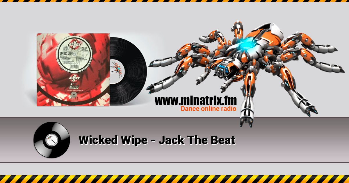 Wicked Wipe - Jack The Beat  