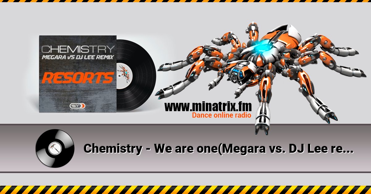 hemistry - We are one(Megara vs. DJ Lee remix)  