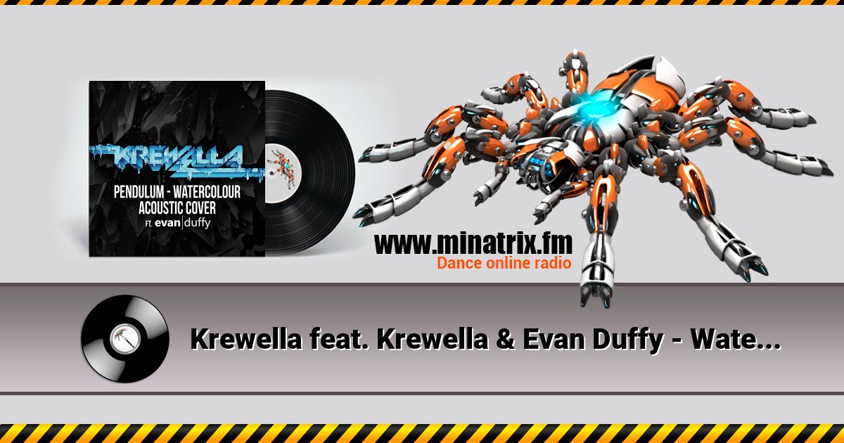 Krewella feat. Krewella & Evan Duffy - Watercolour Krewella feat. Krewella & Evan Duffy - Watercolour скачать бесплатно