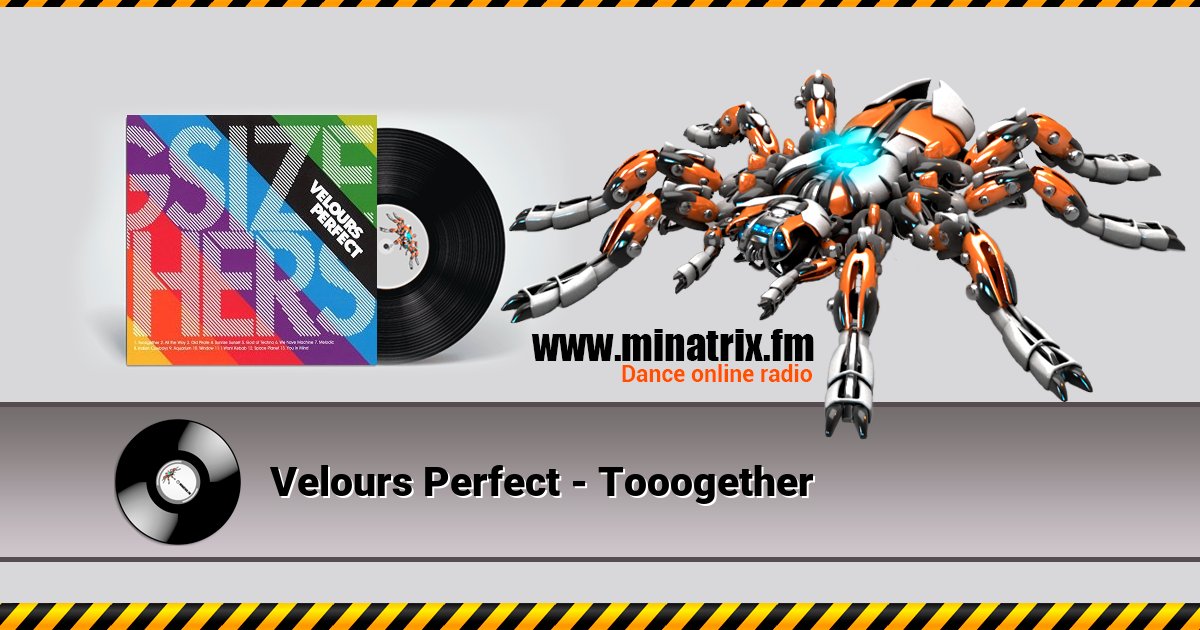 Velours Perfect - Tooogether Velours Perfect - Tooogether скачать бесплатно