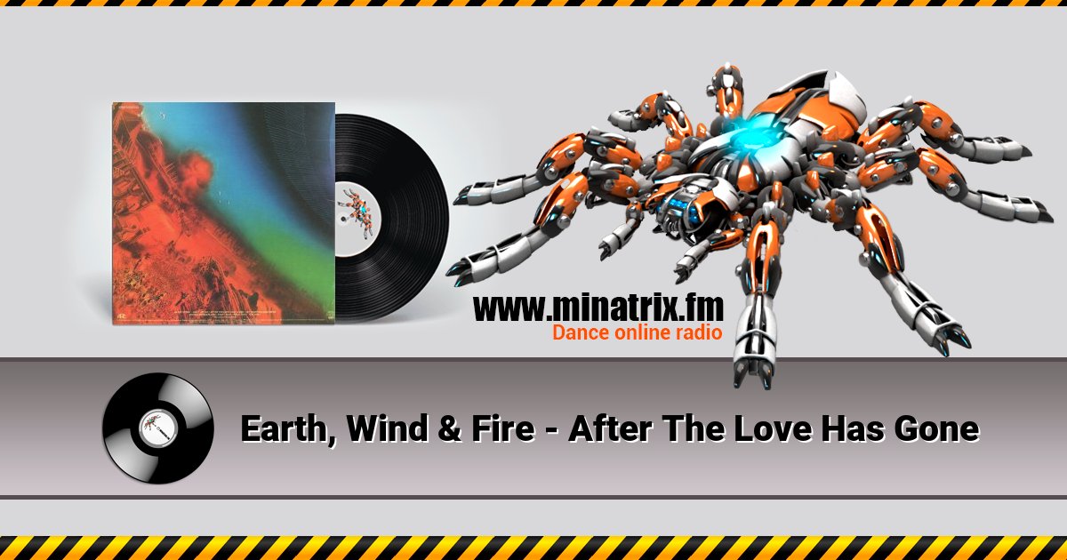 Earth, Wind & Fire - After The Love Has Gone Earth, Wind & Fire - After The Love Has Gone скачать бесплатно
