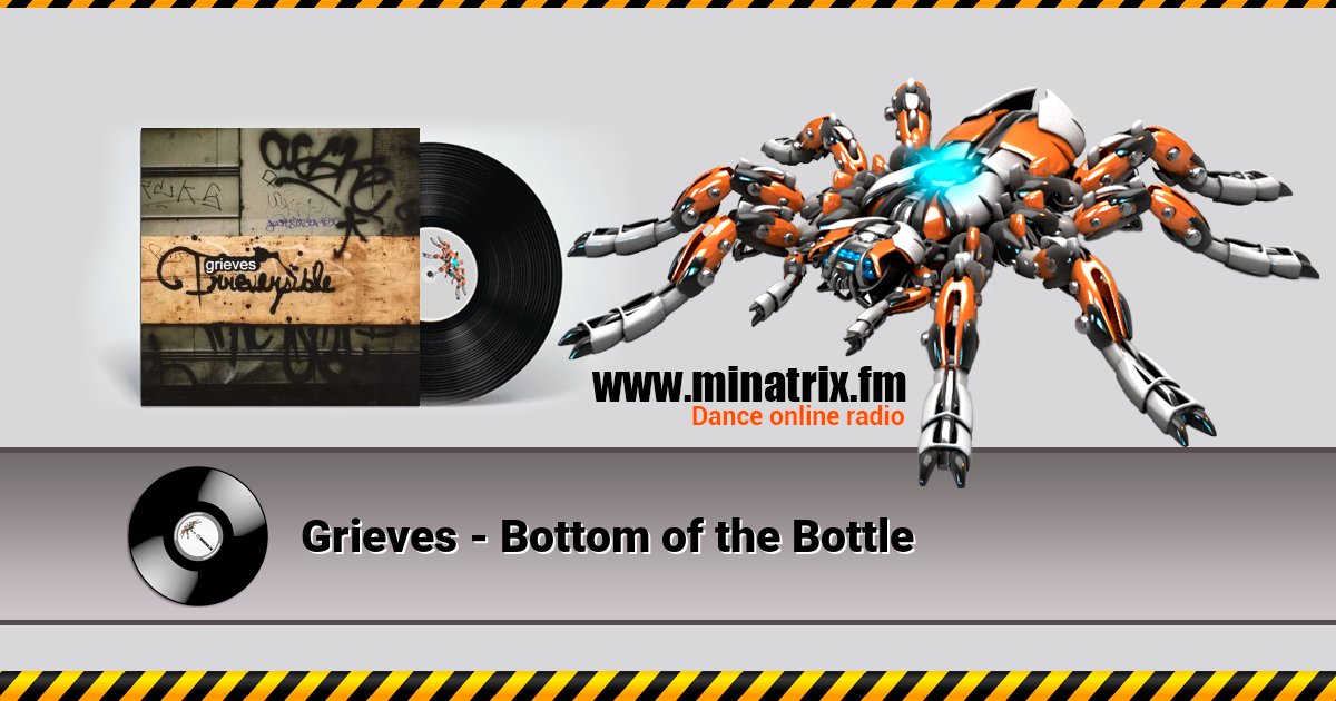 Grieves - Bottom of the Bottle  