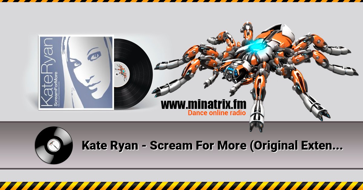 Kate Ryan - Scream For More (Original Extended) Kate Ryan - Scream For More (Original Extended) скачать бесплатно