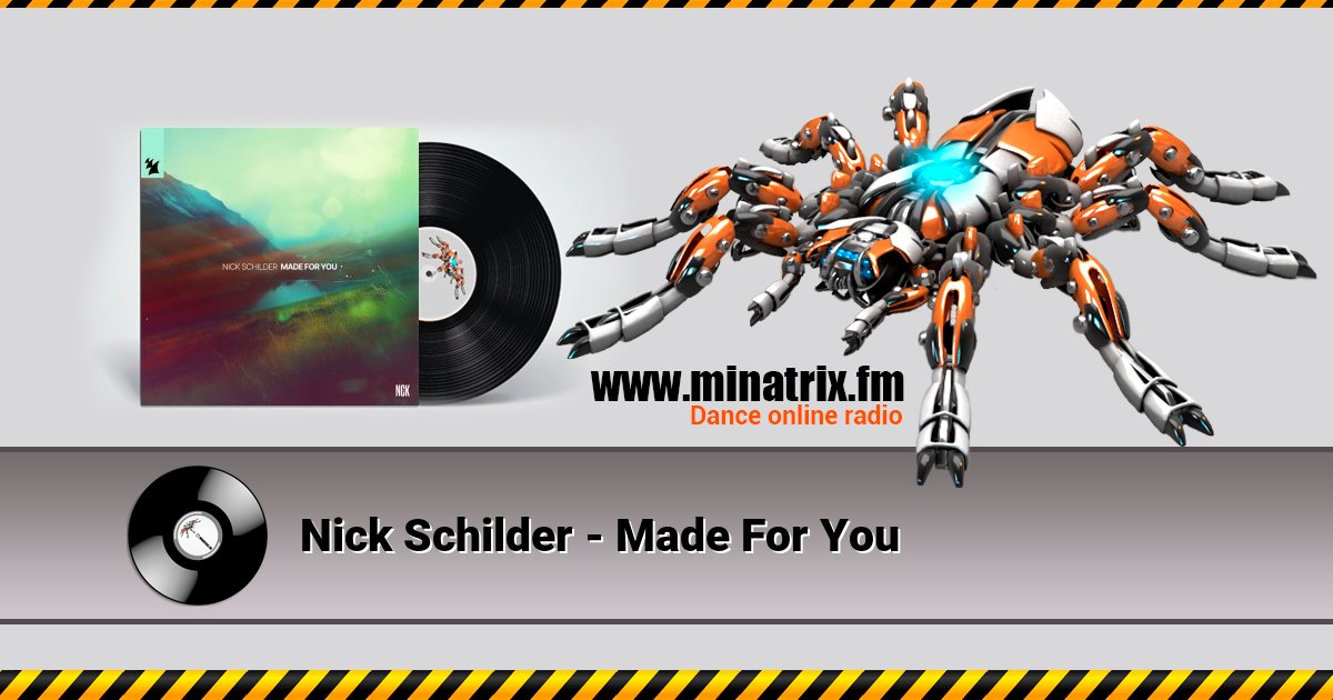 Nick Schilder - Made For You  