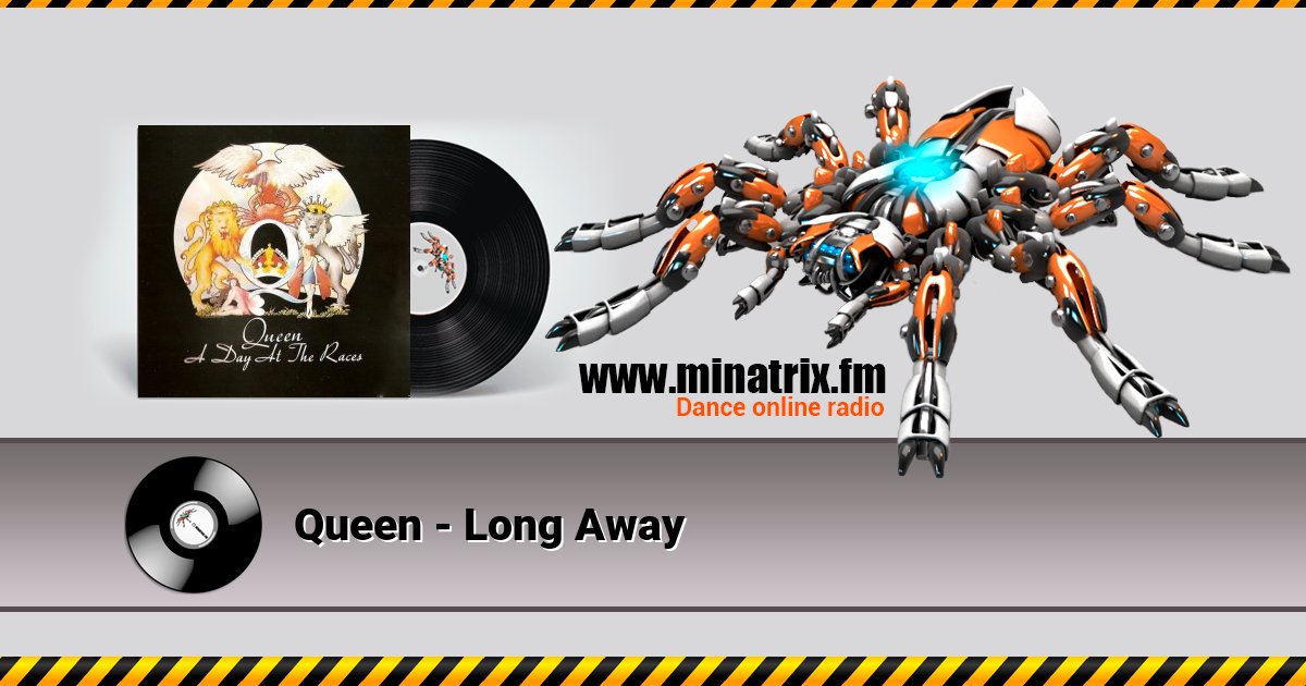 Queen - Long Away  