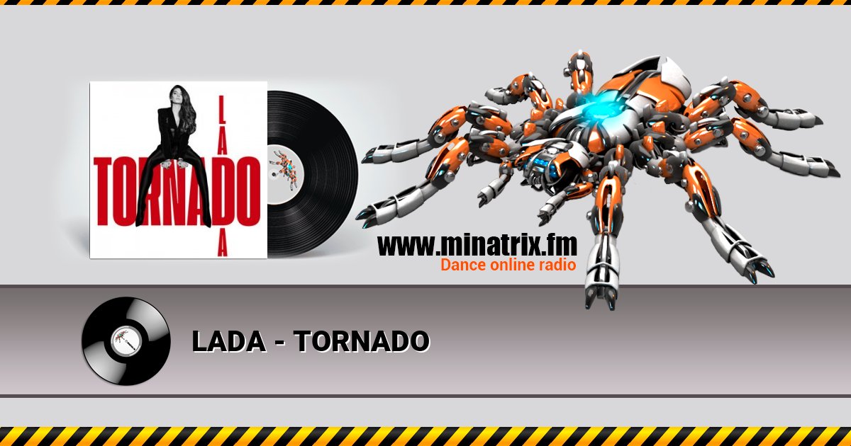 LADA - TORNADO LADA - TORNADO скачать бесплатно