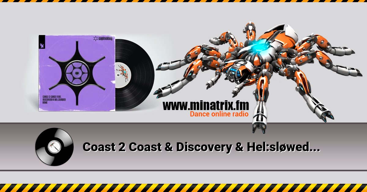 Coast 2 Coast & Discovery & Hel:sløwed - Home Coast 2 Coast & Discovery & Hel:sløwed - Home скачать бесплатно