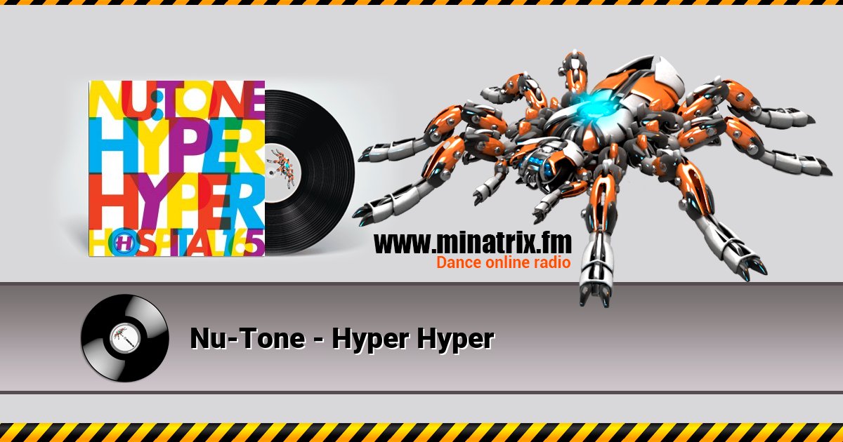 Nu-Tone - Hyper Hyper Nu-Tone - Hyper Hyper скачать бесплатно