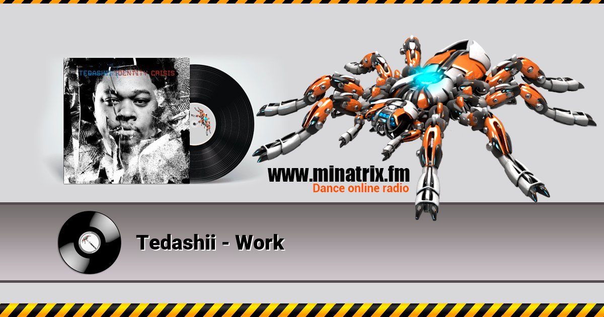 Tedashii - Work  