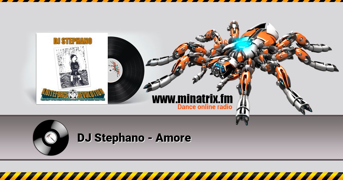 DJ Stephano - Amore DJ Stephano - Amore скачать бесплатно