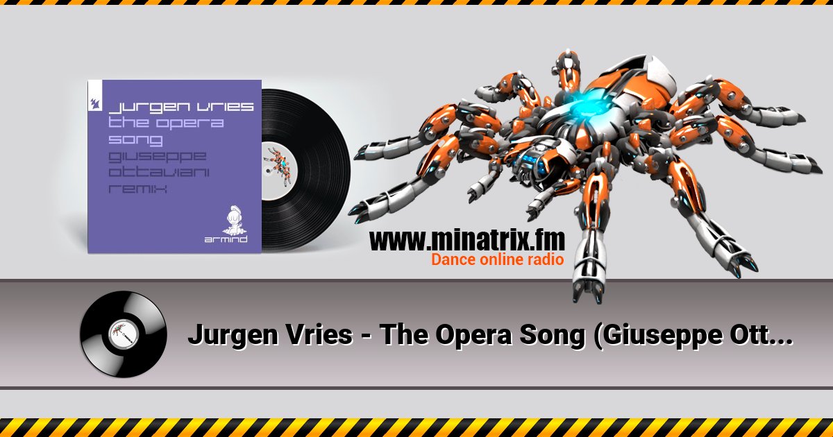 Jurgen Vries - The Opera Song (Giuseppe Ottaviani Remix) Jurgen Vries - The Opera Song (Giuseppe Ottaviani Remix) скачать бесплатно