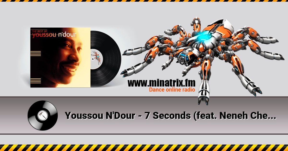 Youssou N'Dour - 7 Seconds (feat. Neneh Cherry)  