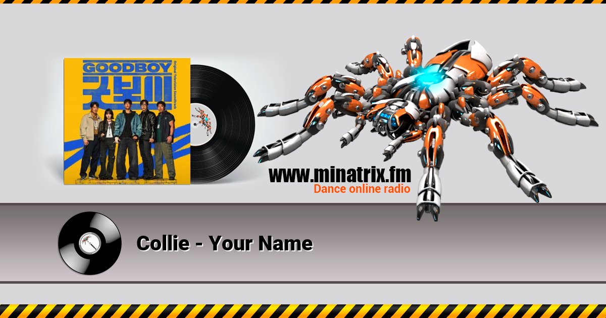 Collie - Your Name Collie - Your Name скачать бесплатно