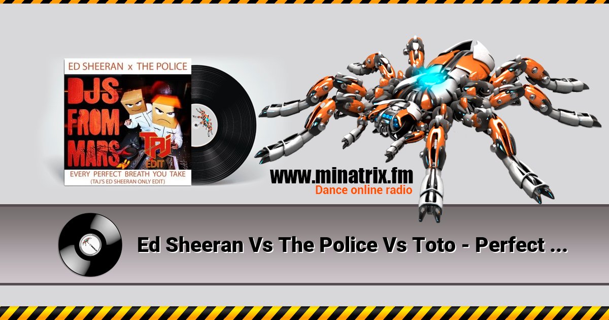 Ed Sheeran Vs The Police Vs Toto - Perfect Vs Every Breathe You Take  