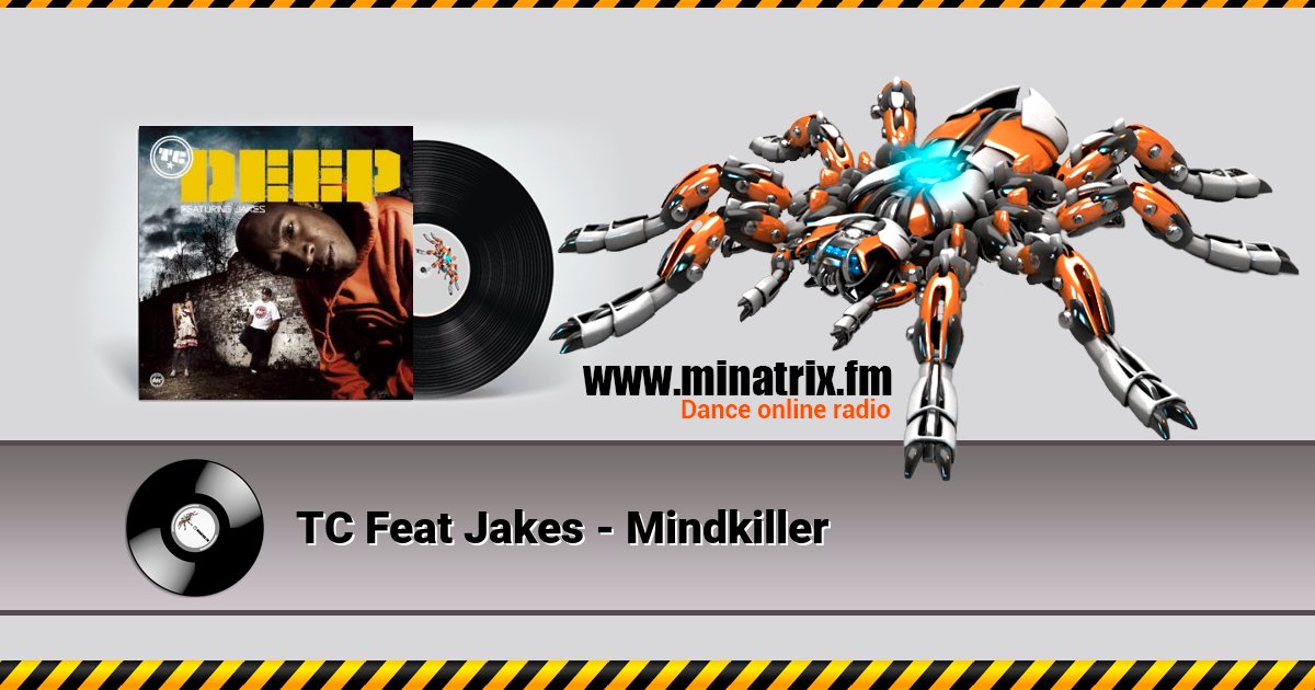 TC Feat Jakes - Mindkiller  