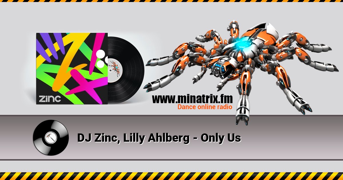 DJ Zinc, Lilly Ahlberg - Only Us DJ Zinc, Lilly Ahlberg - Only Us скачать бесплатно