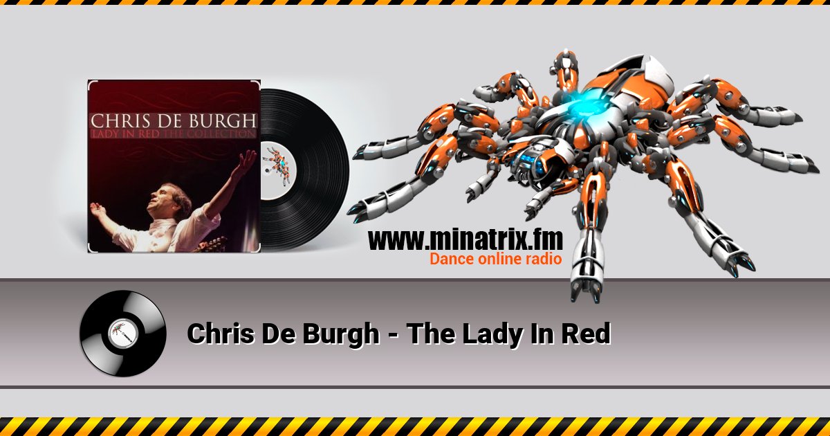 Chris De Burgh - The Lady In Red Chris De Burgh - The Lady In Red скачать бесплатно