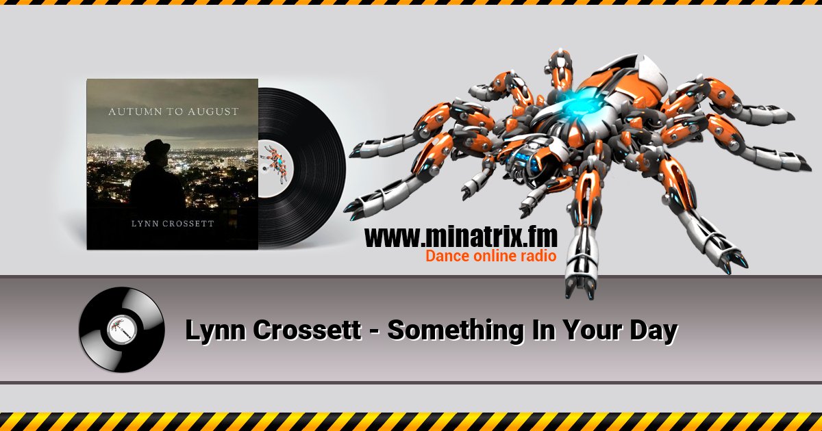 Lynn Crossett - Something In Your Day Lynn Crossett - Something In Your Day скачать бесплатно
