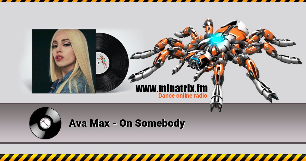 Ava Max - On Somebody Ava Max - On Somebody скачать бесплатно