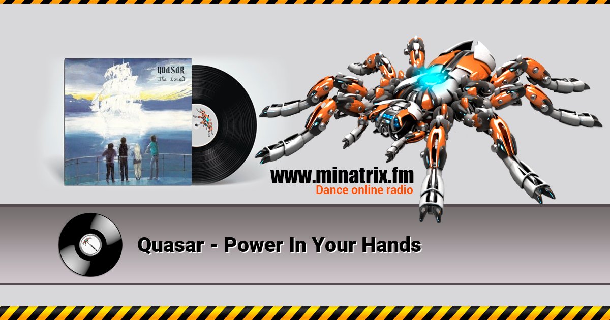 Quasar - Power In Your Hands  