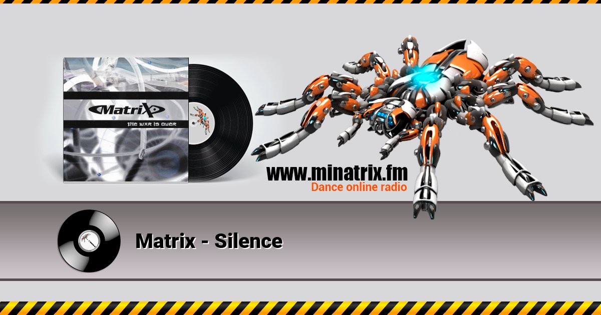 Matrix - Silence  