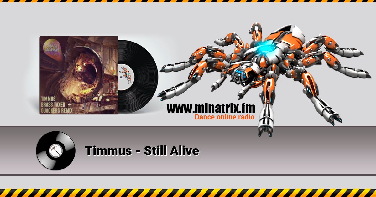 Timmus - Still Alive Timmus - Still Alive скачать бесплатно