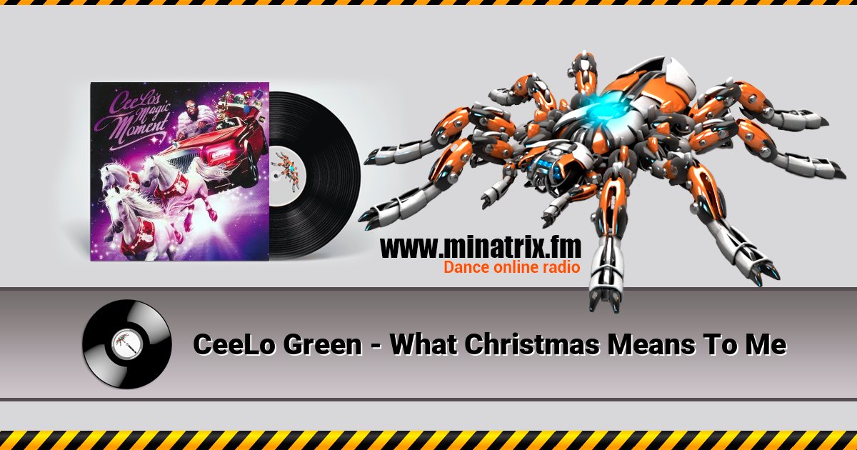 CeeLo Green - What Christmas Means To Me  
