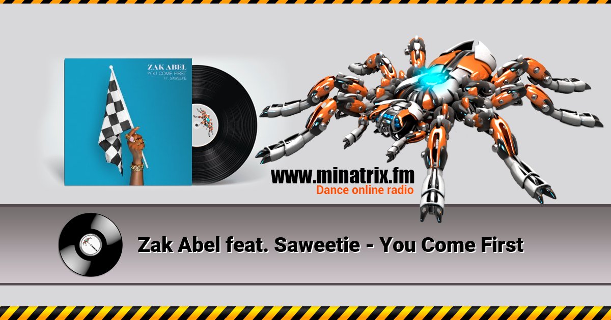 Zak Abel feat. Saweetie - You Come First Zak Abel feat. Saweetie - You Come First скачать бесплатно