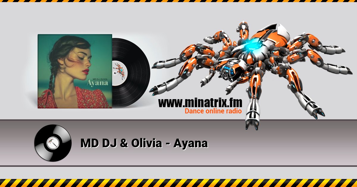 MD DJ & Olivia - Ayana MD DJ & Olivia - Ayana скачать бесплатно