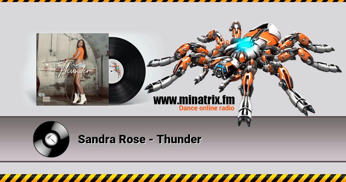 Sandra Rose - Thunder Sandra Rose - Thunder скачать бесплатно