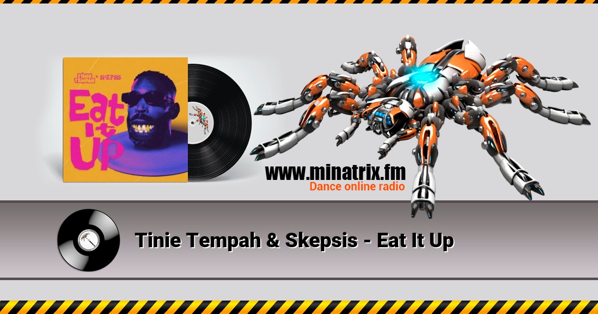 Tinie Tempah & Skepsis - Eat It Up Tinie Tempah & Skepsis - Eat It Up скачать бесплатно