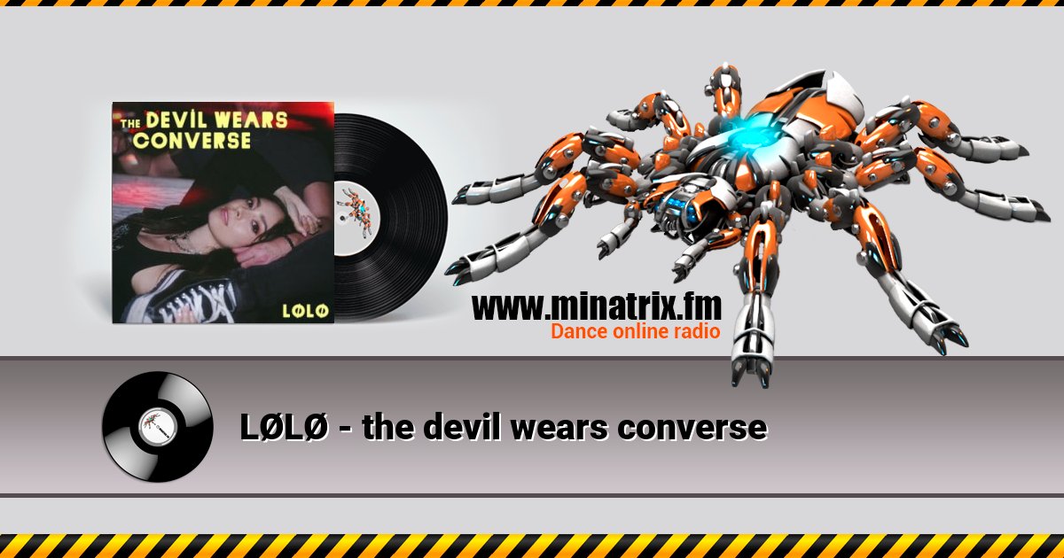 LØLØ - the devil wears converse LØLØ - the devil wears converse скачать бесплатно