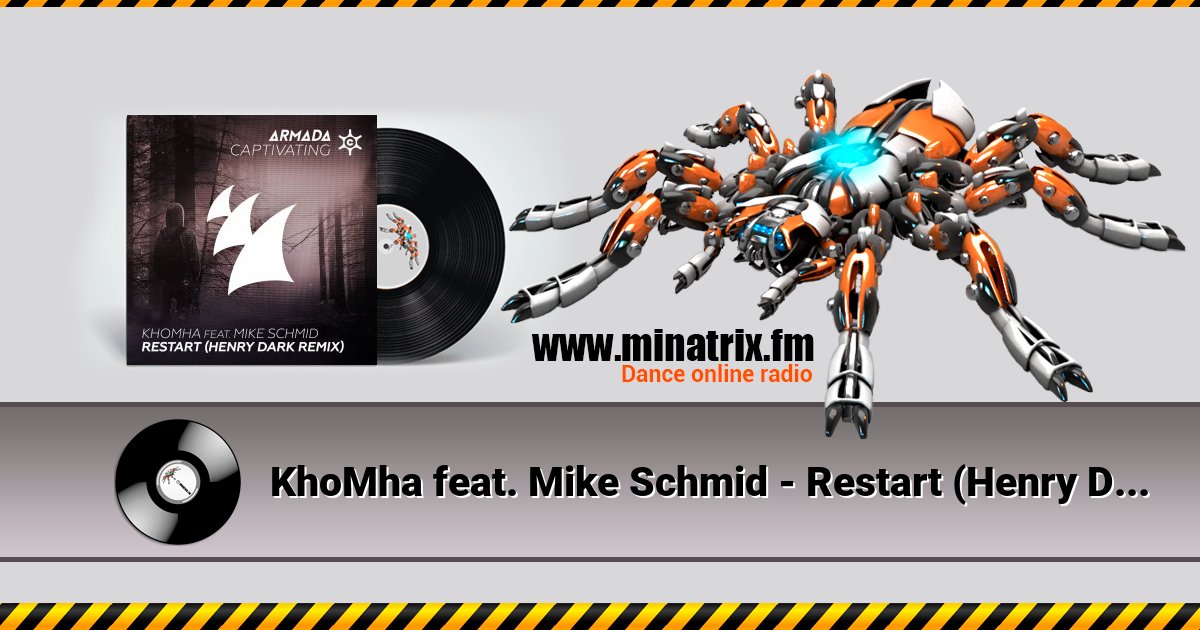 KhoMha feat. Mike Schmid - Restart (Henry Dark Remix) KhoMha feat. Mike Schmid - Restart (Henry Dark Remix) скачать бесплатно
