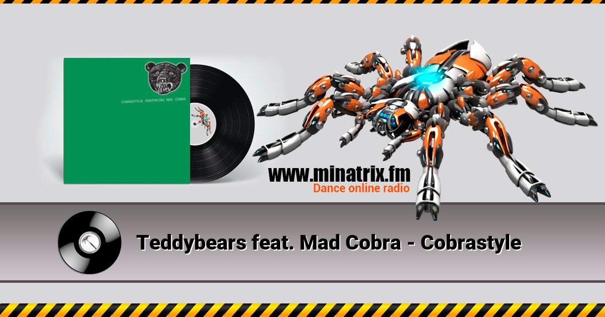 Teddybears feat. Mad Cobra - Cobrastyle  