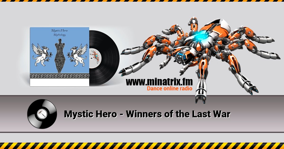 Mystic Hero - Winners of the Last War  