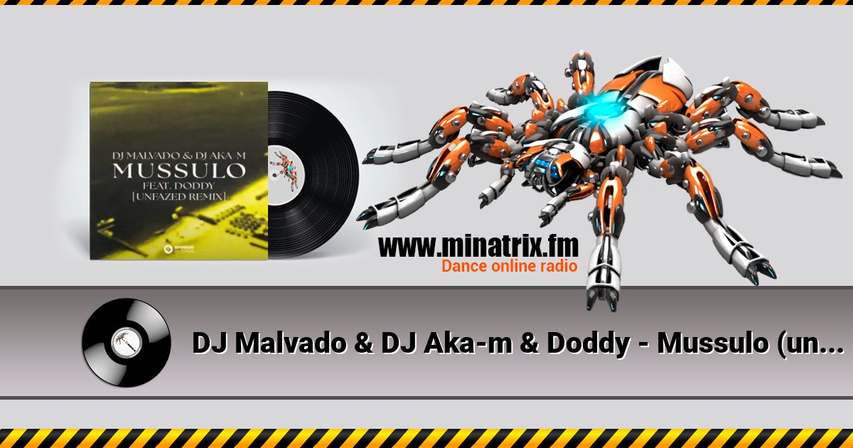 DJ Malvado & DJ Aka-m & Doddy - Mussulo (unfazed Remix) DJ Malvado & DJ Aka-m & Doddy - Mussulo (unfazed Remix) скачать бесплатно