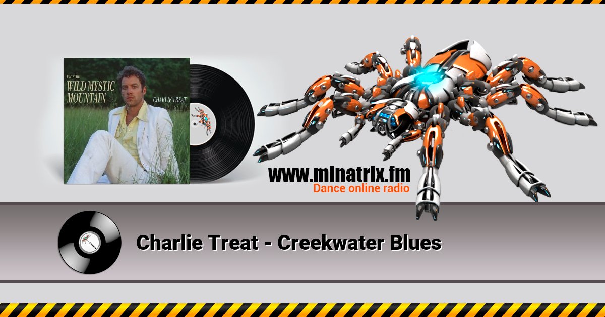 Charlie Treat - Creekwater Blues Charlie Treat - Creekwater Blues скачать бесплатно