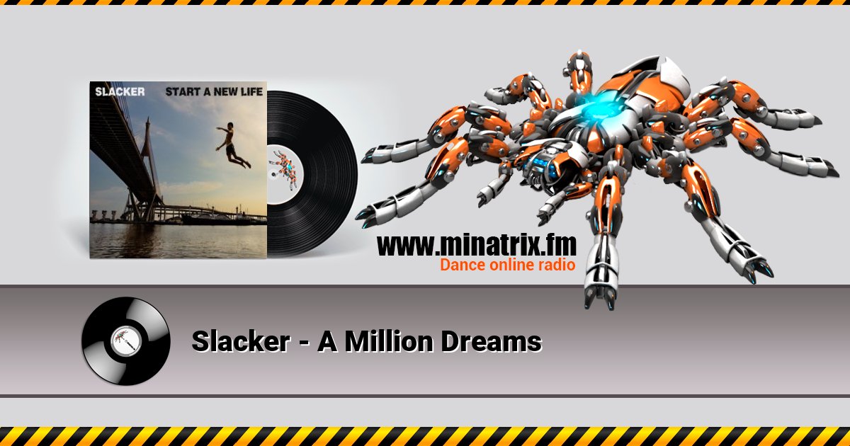 Slacker - A Million Dreams Slacker - A Million Dreams скачать бесплатно