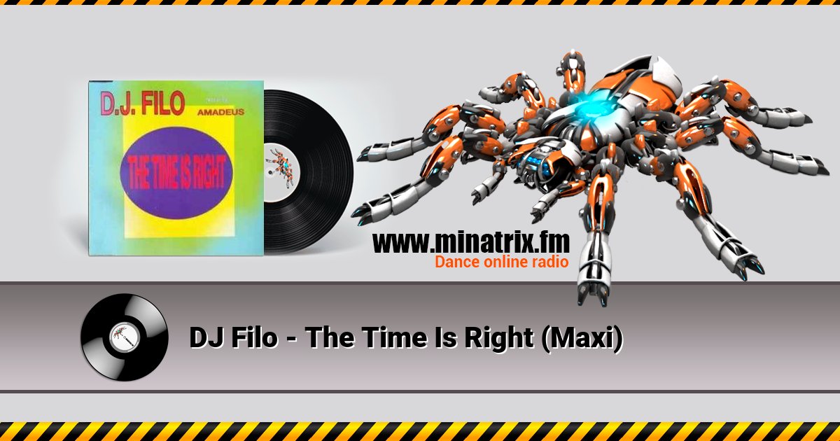 DJ Filo - The Time Is Right (Maxi) DJ Filo - The Time Is Right (Maxi) скачать бесплатно