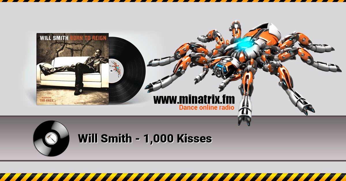 Will Smith - 1,000 Kisses Will Smith - 1,000 Kisses скачать бесплатно