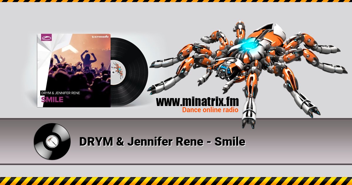 DRYM & Jennifer Rene - Smile  