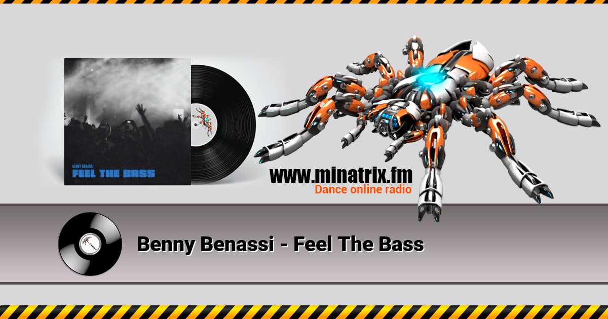 Benny Benassi - Feel The Bass  