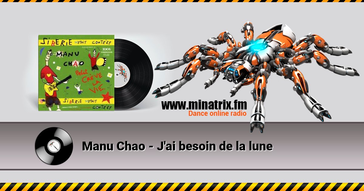 Manu Chao - J'ai besoin de la lune Manu Chao - J'ai besoin de la lune скачать бесплатно